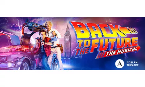 Win top tickets to see Olivier award winning musical Back to the Future