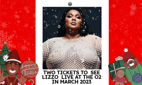 Two Tickets to see Lizzo Live in Concert at the o2 Arena!